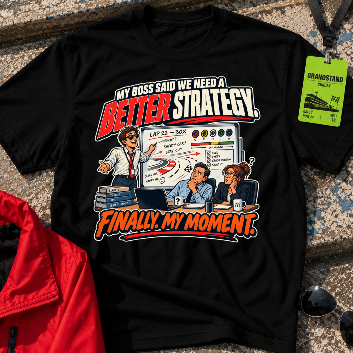 Better Strategy T-Shirt