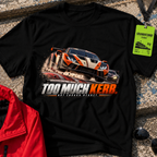 Too Much Kerb T-Shirt