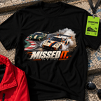 Missed It T-Shirt