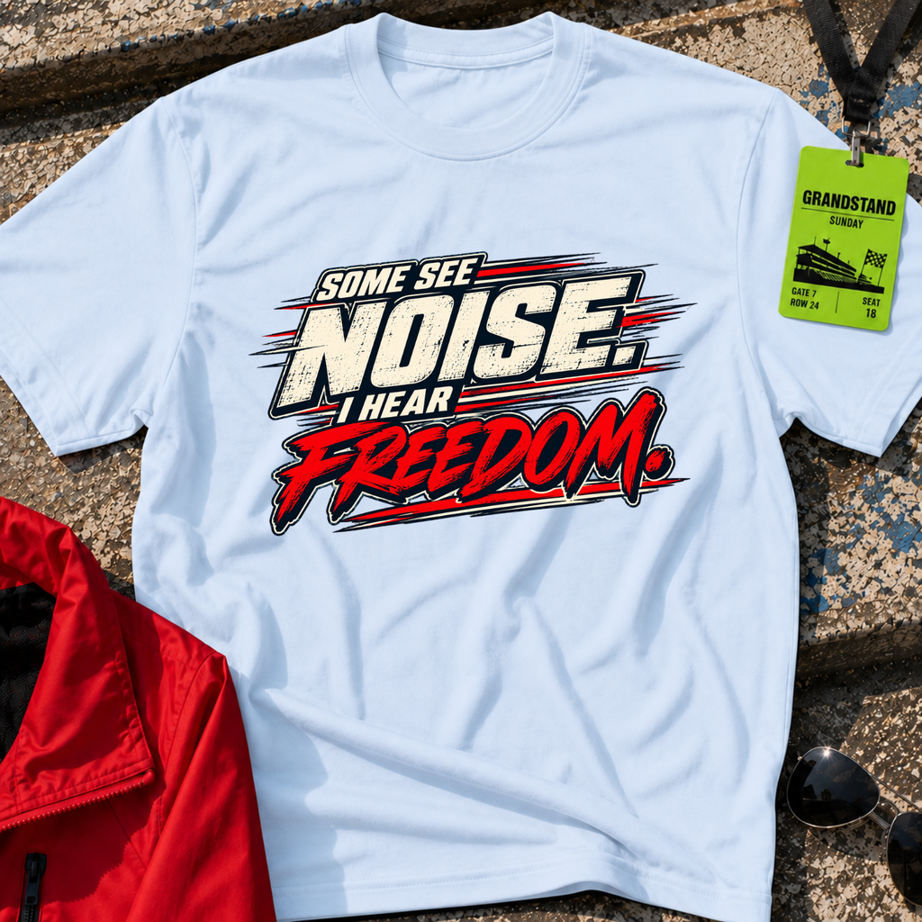 I Hear Freedom T-Shirt