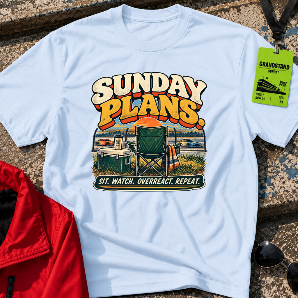 Sunday plans T-Shirt