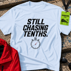 Still chasing tenths T-Shirt