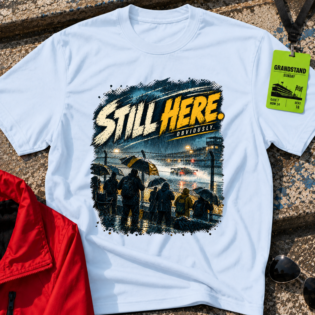 Still Here T-Shirt