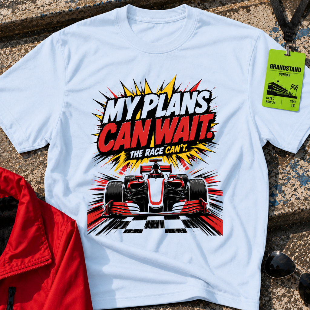 My plans can wait T-Shirt