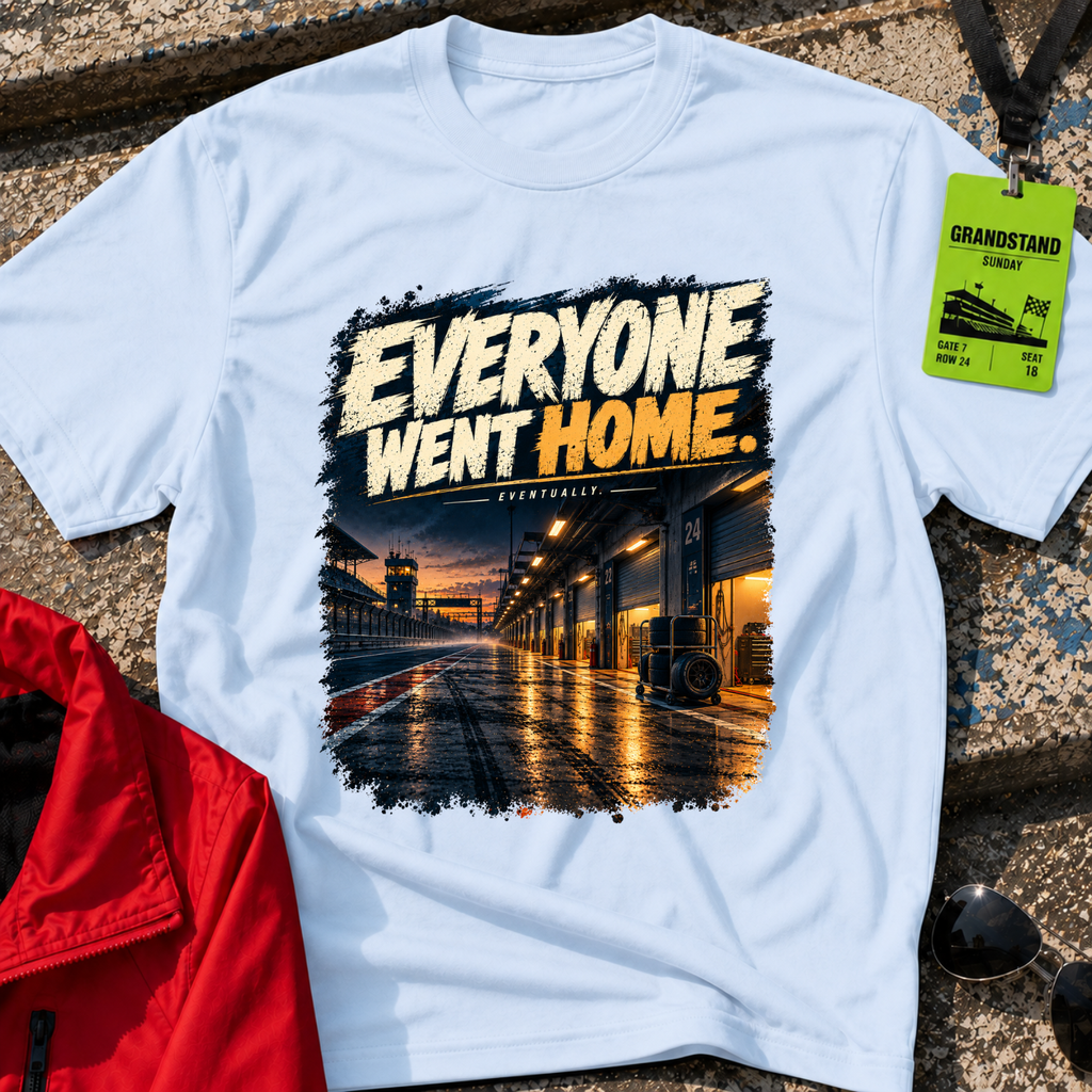 Everyone Went Home T-Shirt