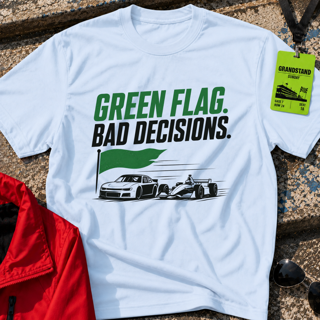 Green Flag Bad Decisions T-Shirt