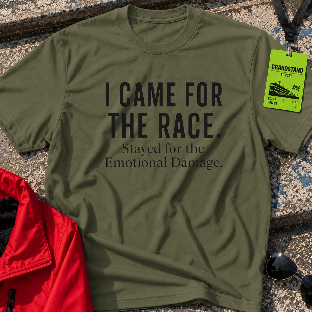 I came for the race T-Shirt