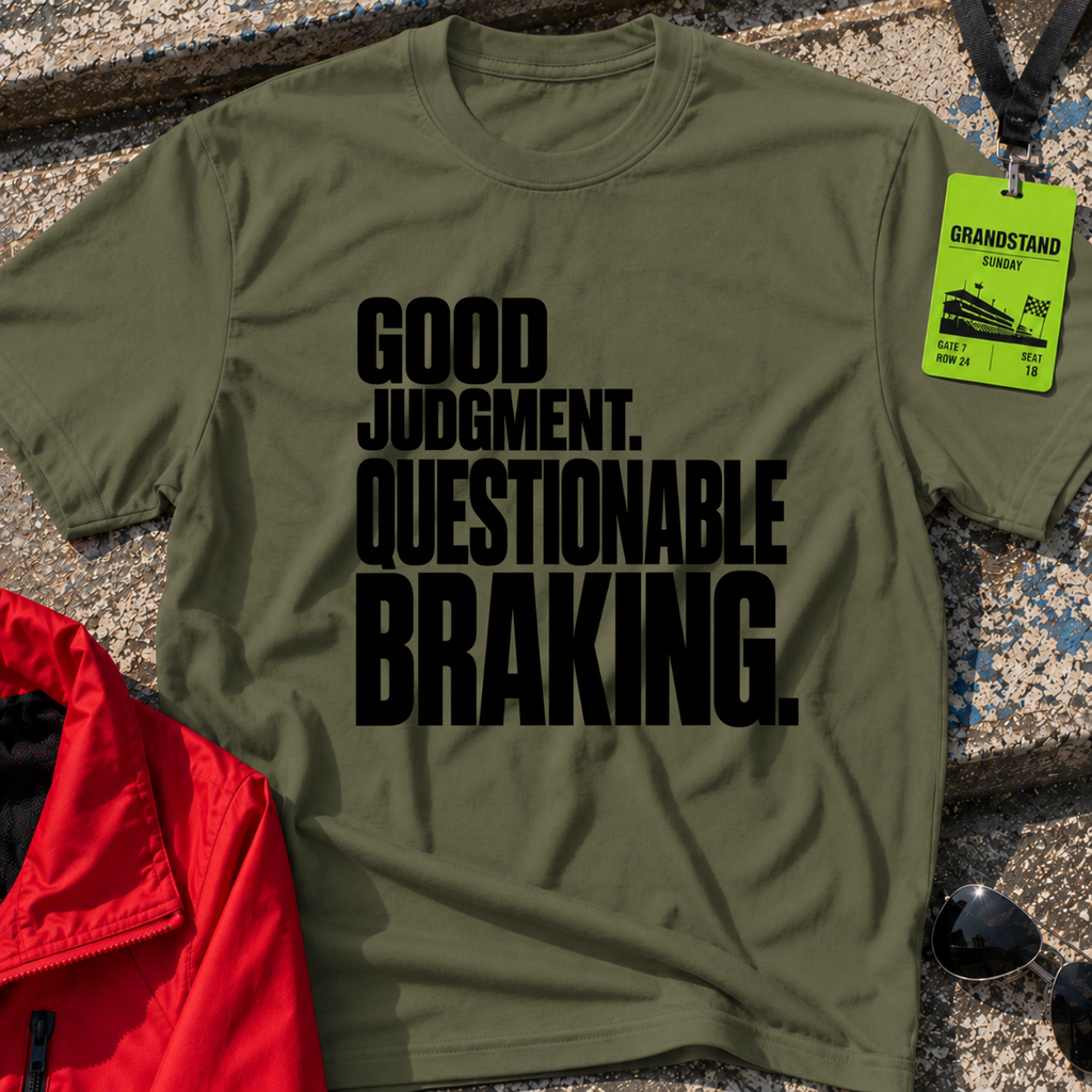 Good Judgment T-Shirt
