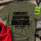 Need Donations T-Shirt
