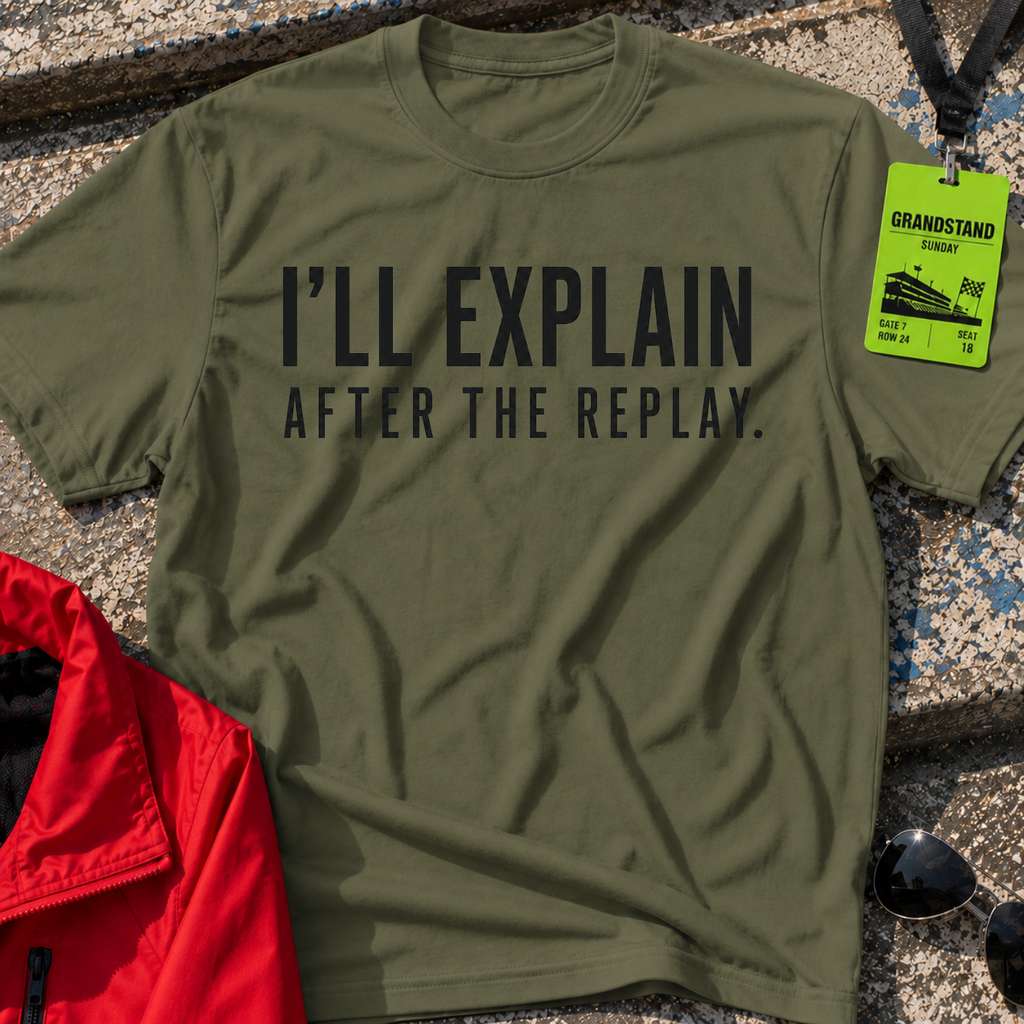 After the replay T-Shirt