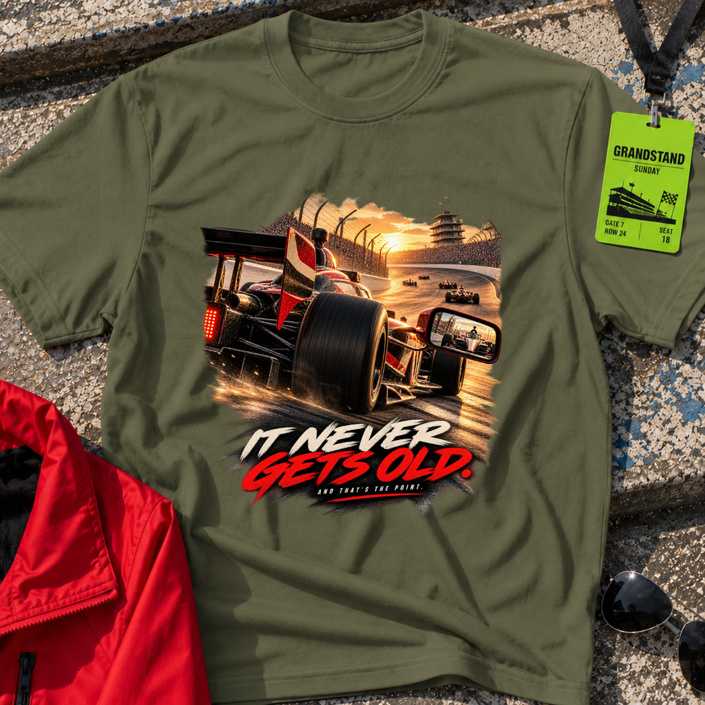 It Never Gets Old T-Shirt