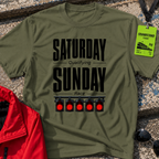 Saturday Sunday T-Shirt