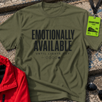 Emotionally available T-Shirt