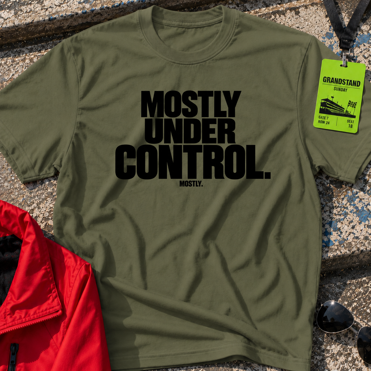 Mostly Under Control T-Shirt