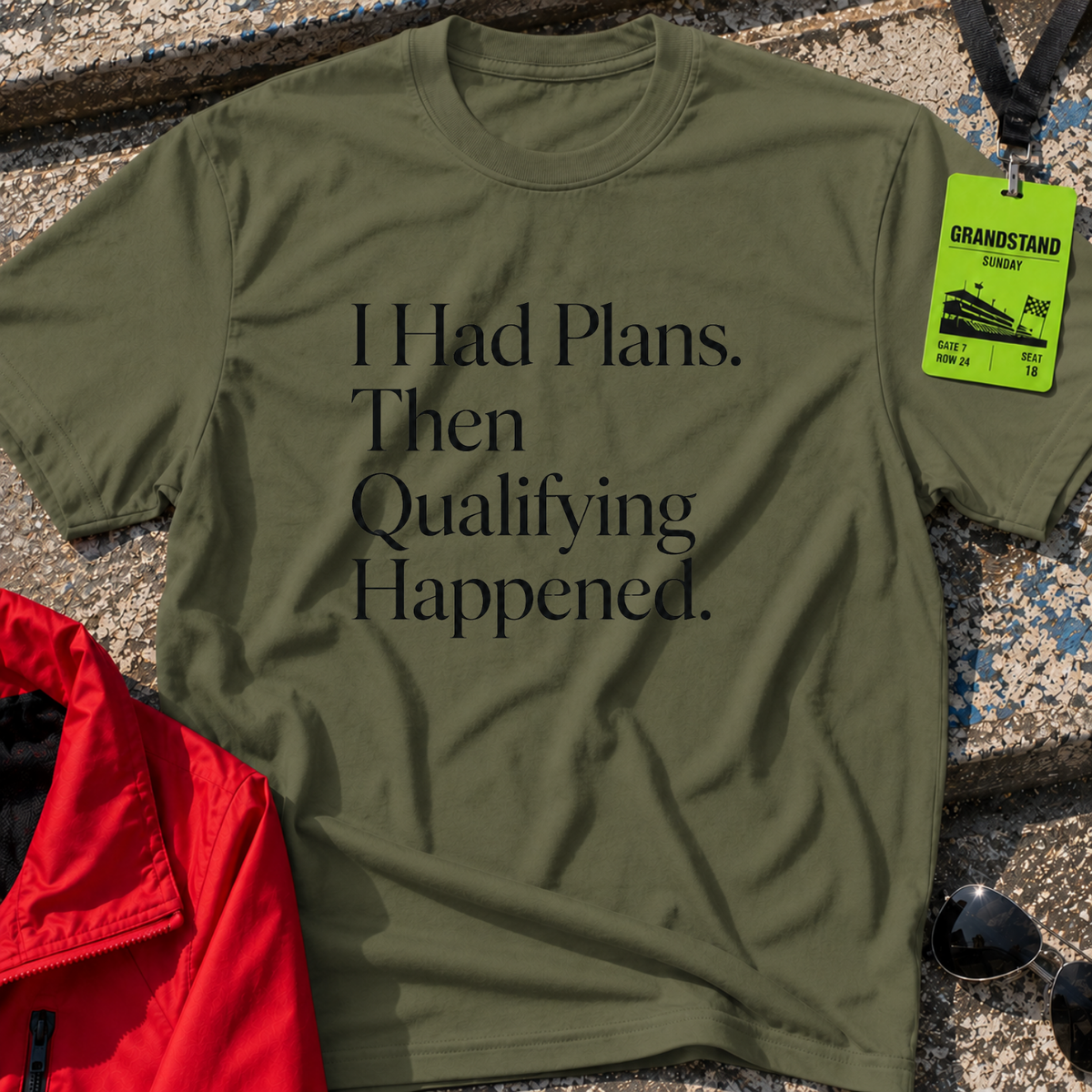 I had plans T-Shirt
