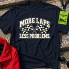 More Laps T-Shirt