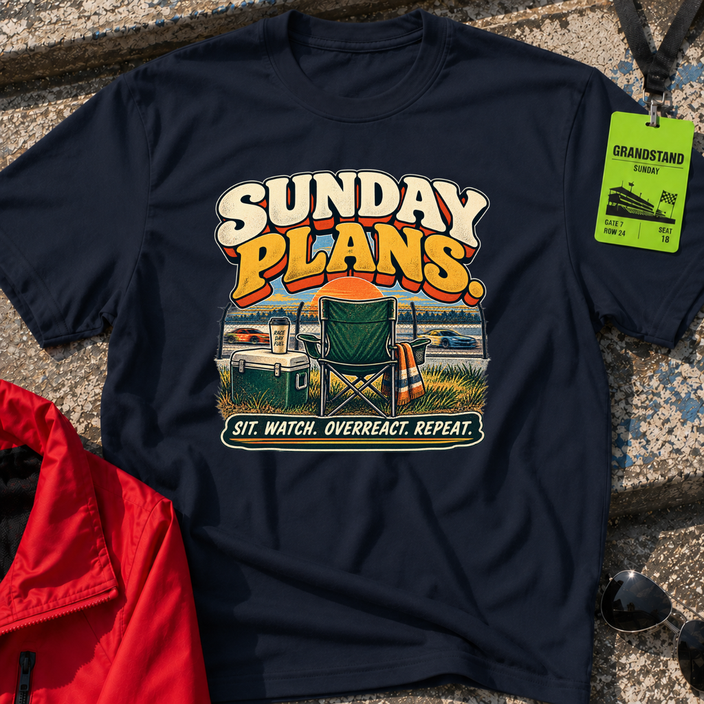 Sunday plans T-Shirt