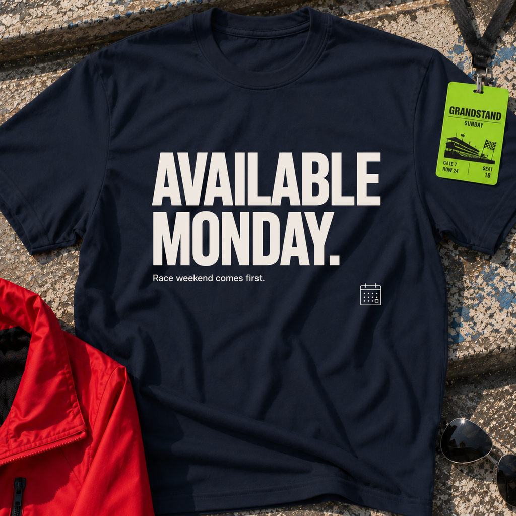 Available monday T-Shirt