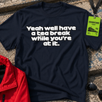 Tea Break T-Shirt