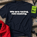 We are Racing T-Shirt