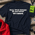 Uh Talent T-Shirt
