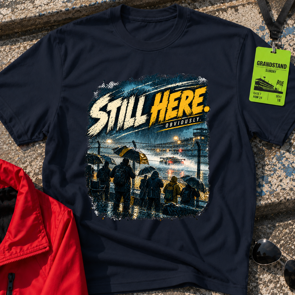 Still Here T-Shirt