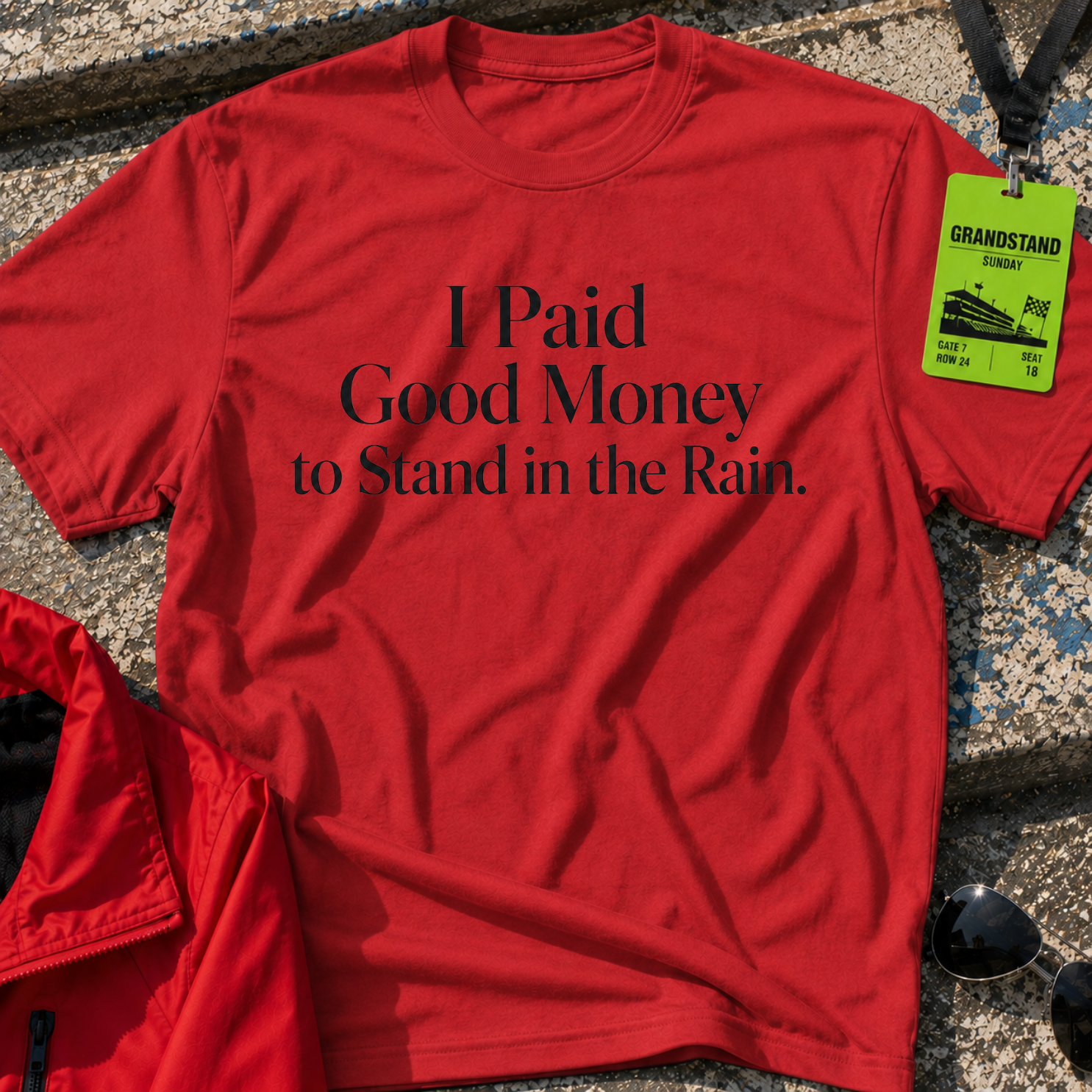 I paid good money T-Shirt