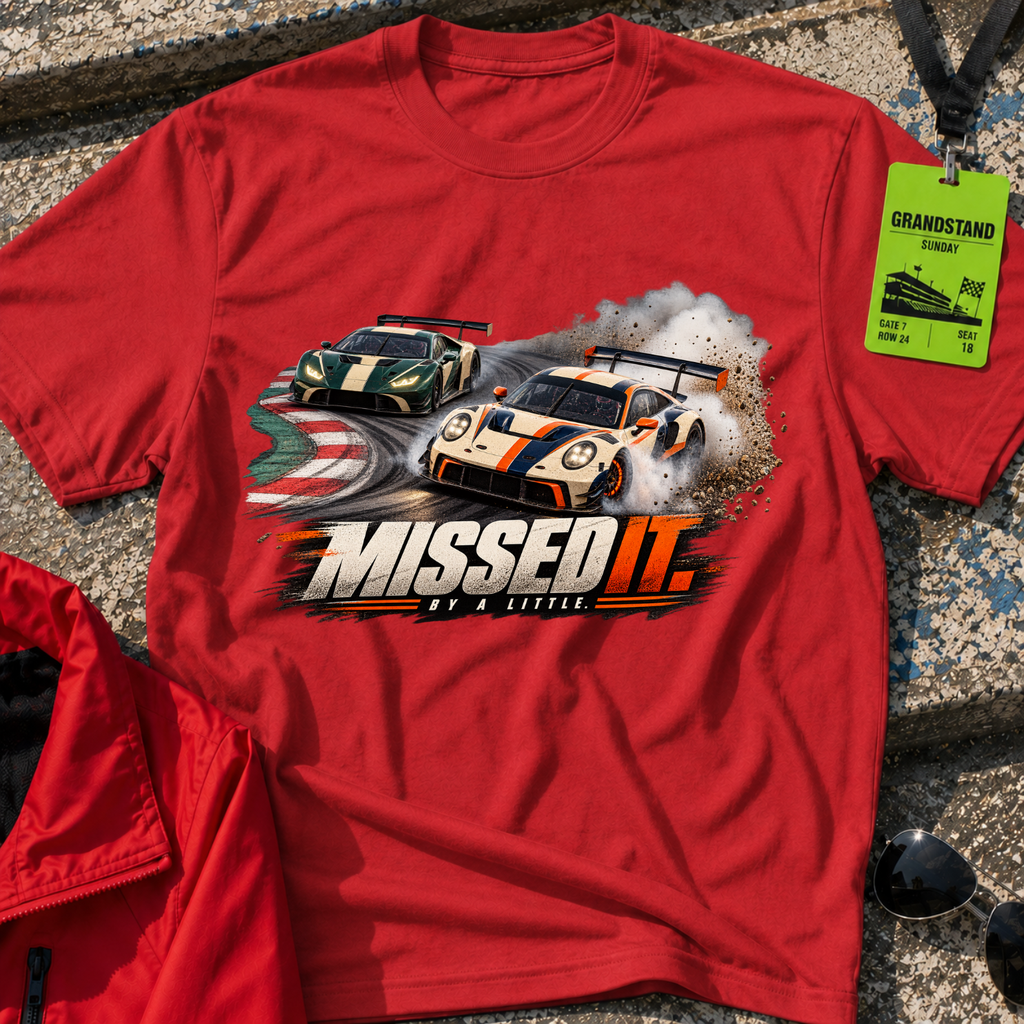 Missed It T-Shirt