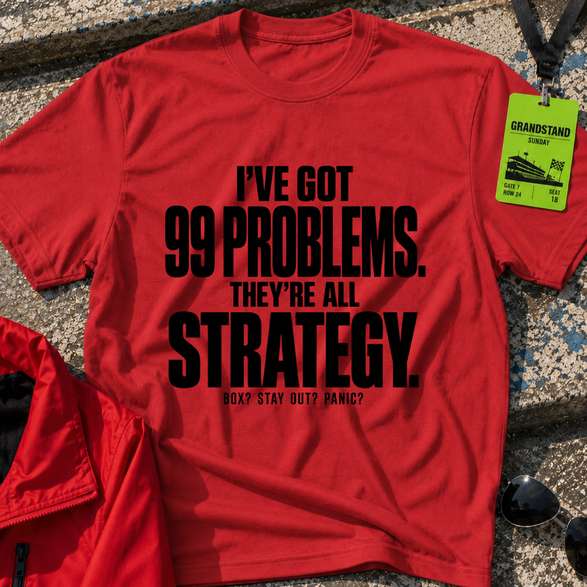 99 Problems T-Shirt