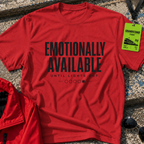 Emotionally available T-Shirt