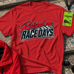 Raised on Race Days T-Shirt