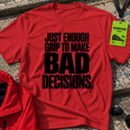 Just Enough Grip T-Shirt