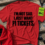 Want Tickets T-Shirt