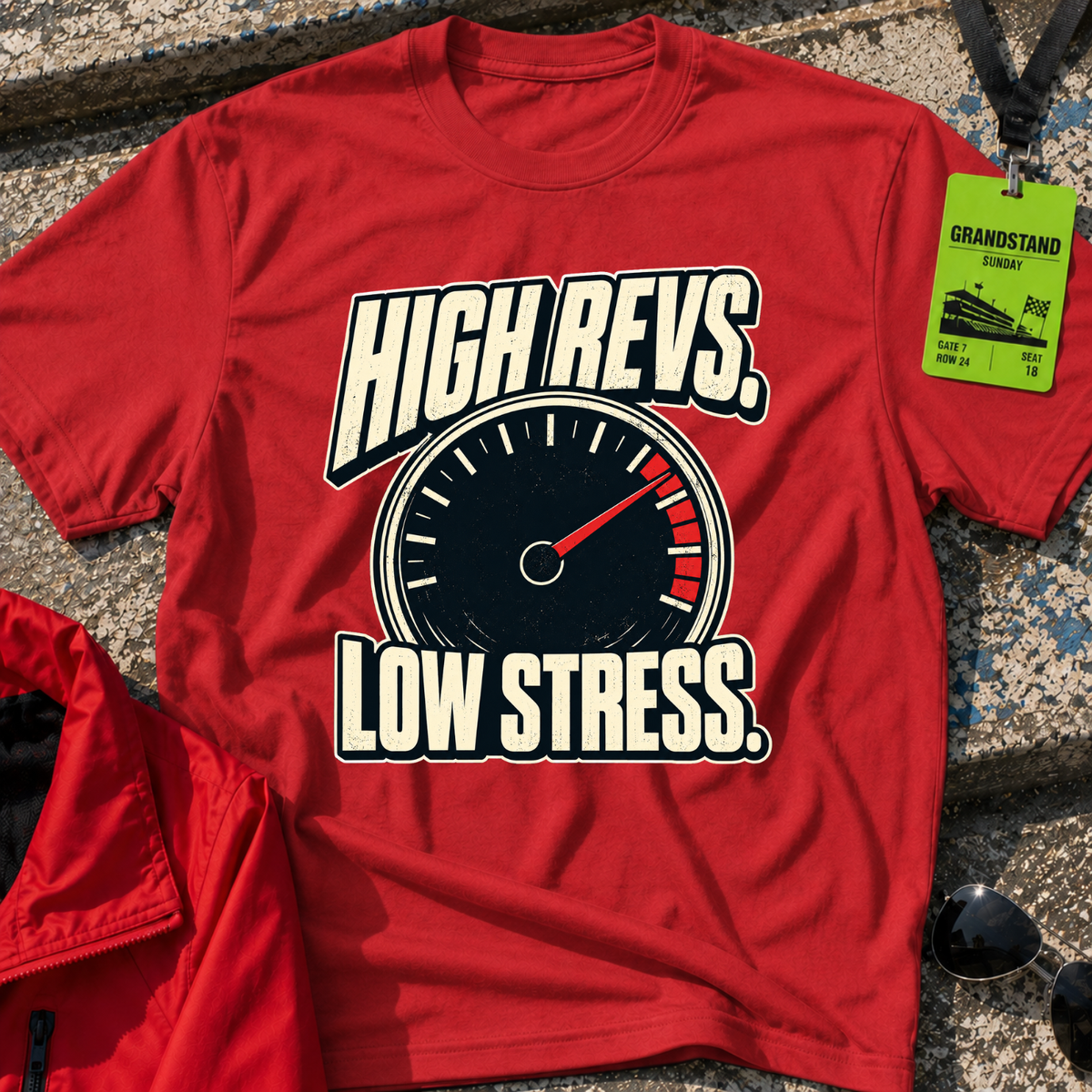 High Revs Low Stress T-Shirt
