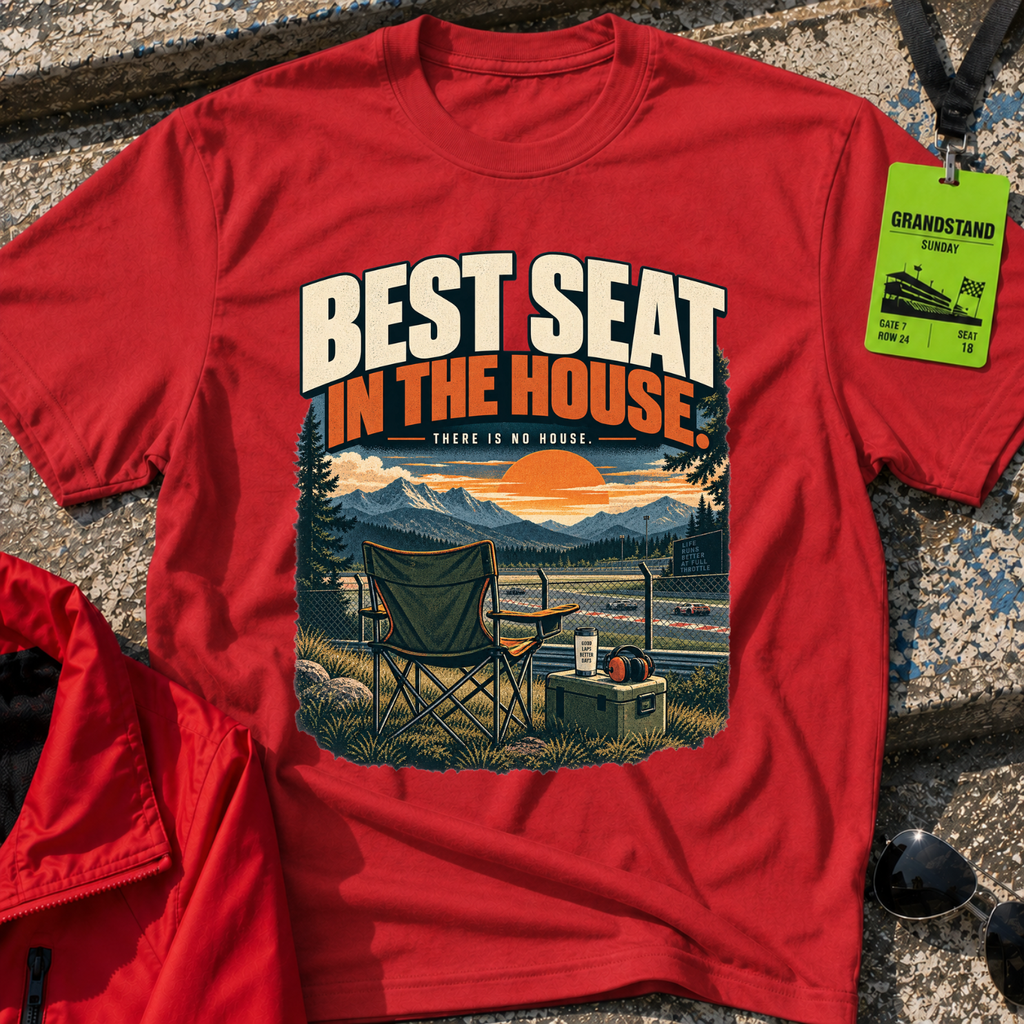 Best Seat T-Shirt