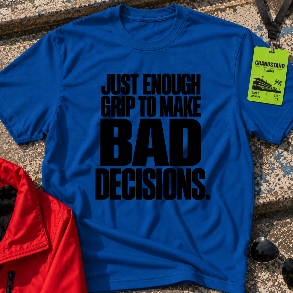 Just Enough Grip T-Shirt