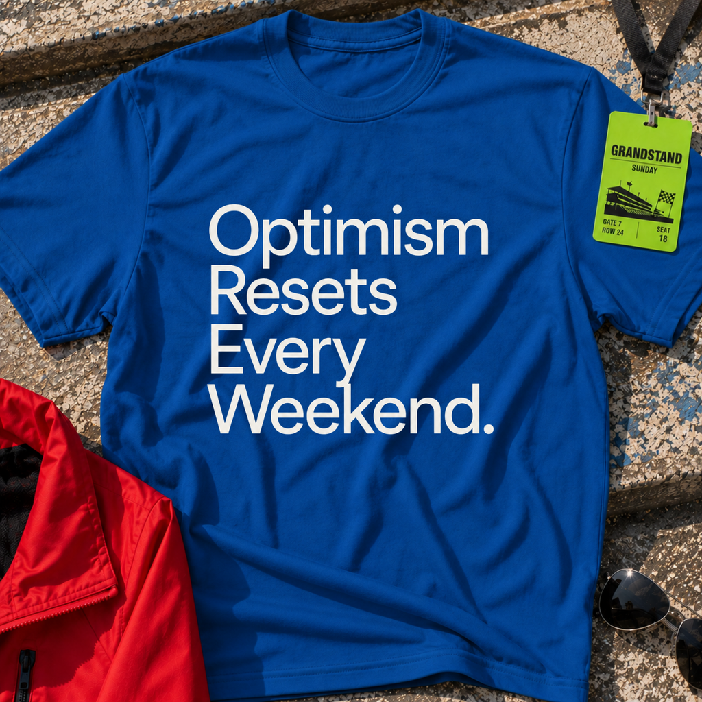Optimism resets every weekend T-Shirt