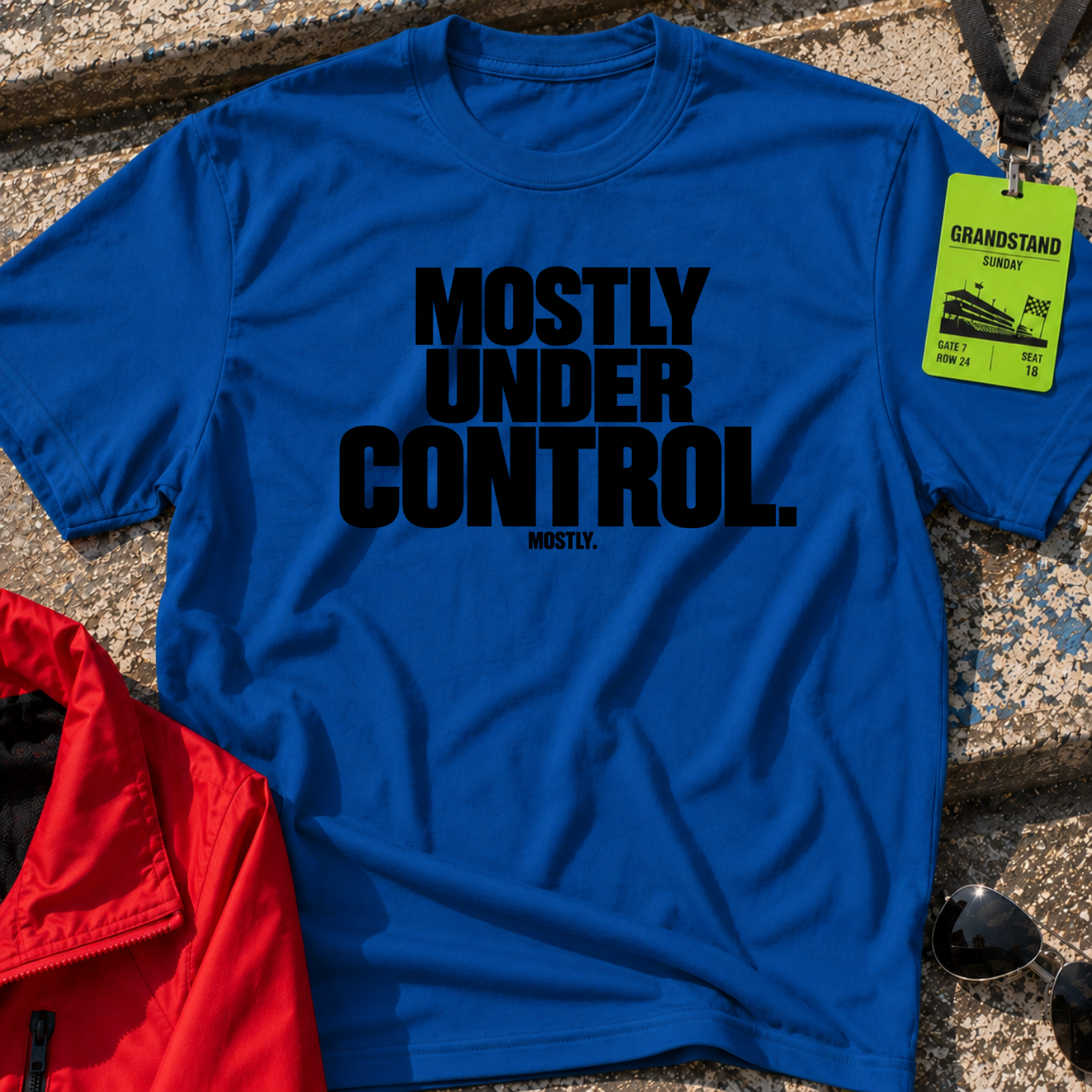 Mostly Under Control T-Shirt