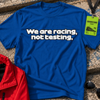 We are Racing T-Shirt