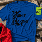 Braking point T-Shirt