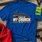 My Church T-Shirt