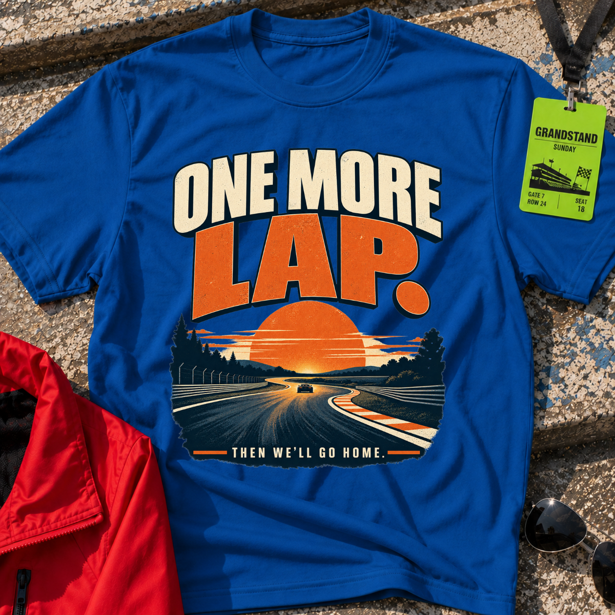 One More Lap T-Shirt