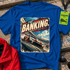 Banking T-Shirt