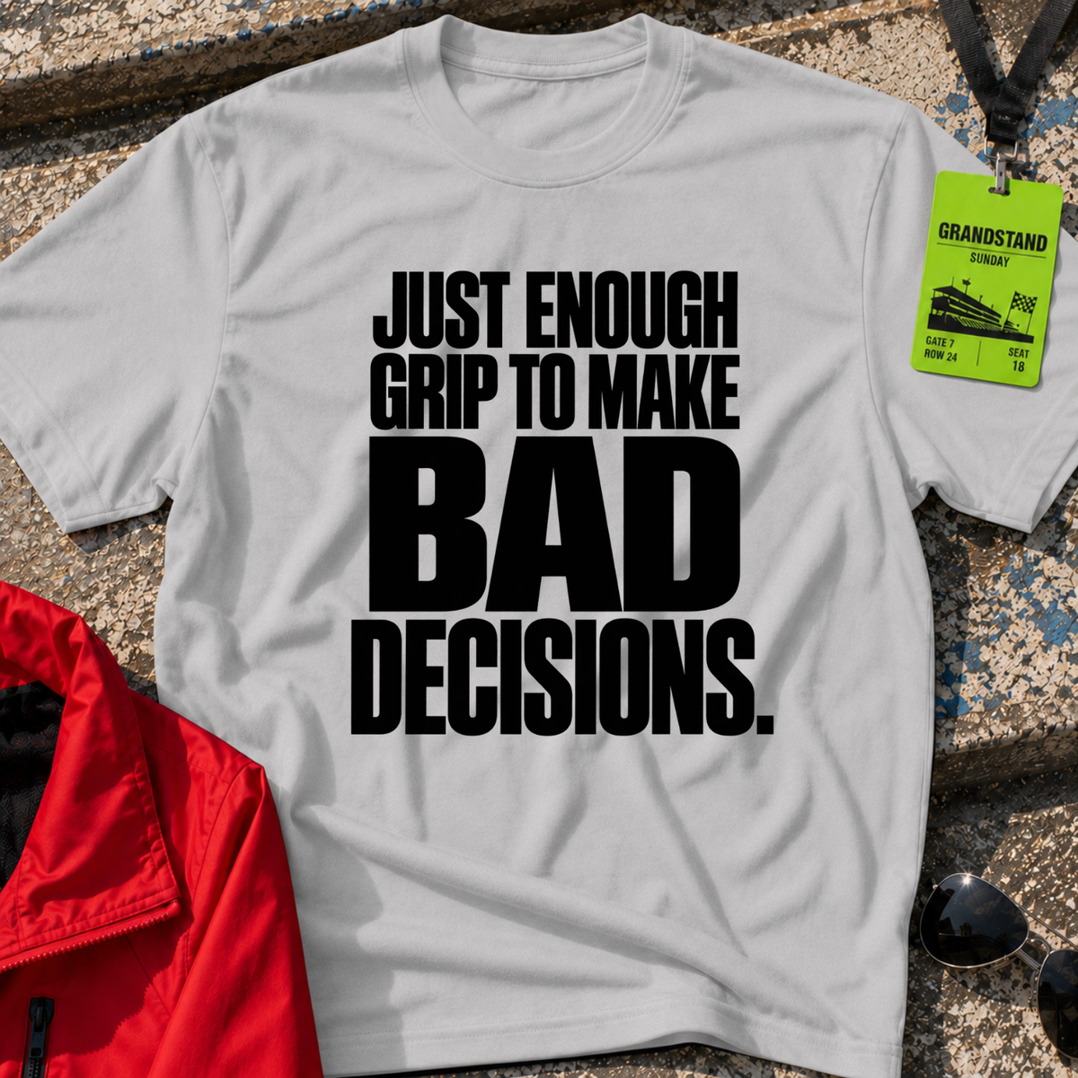 Just Enough Grip T-Shirt