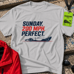 Sunday 200MPH Perfect T-Shirt