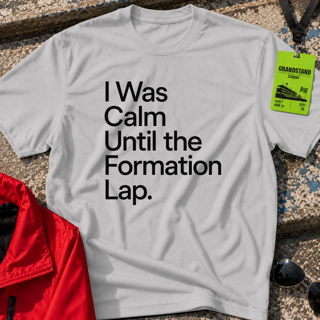 I was calm... T-Shirt