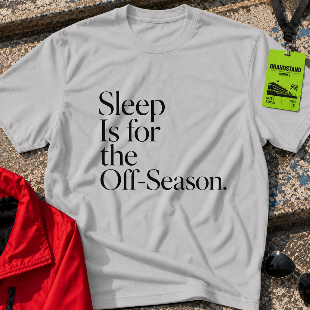 Sleep is for the off season T-Shirt