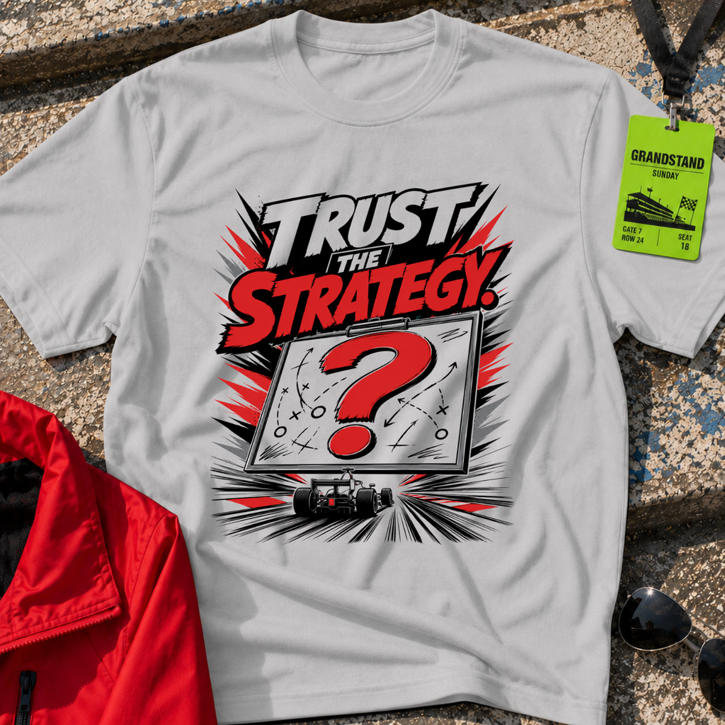 Trust the strategy T-Shirt