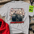 Terrible Influence T-Shirt