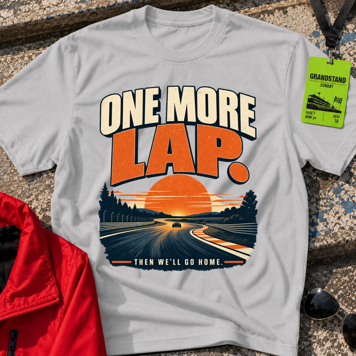 One More Lap T-Shirt